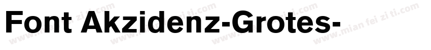 Font Akzidenz-Grotes字体转换